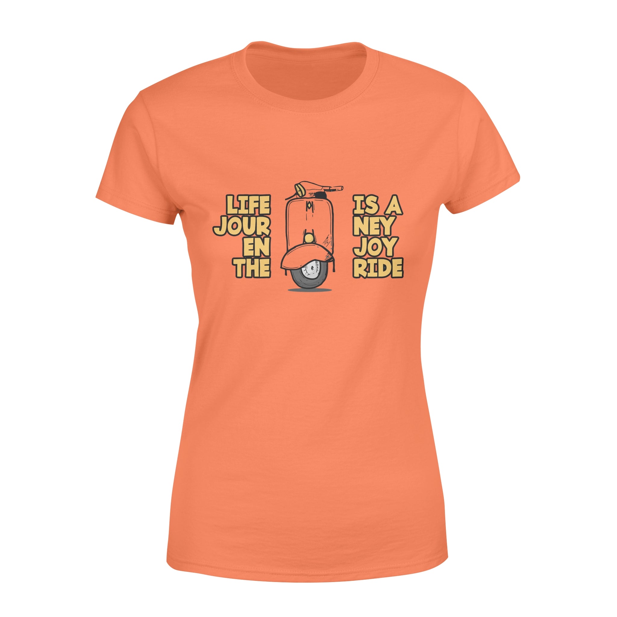 Life Is A Journey Enjoy The Ride -  Women's T-shirt