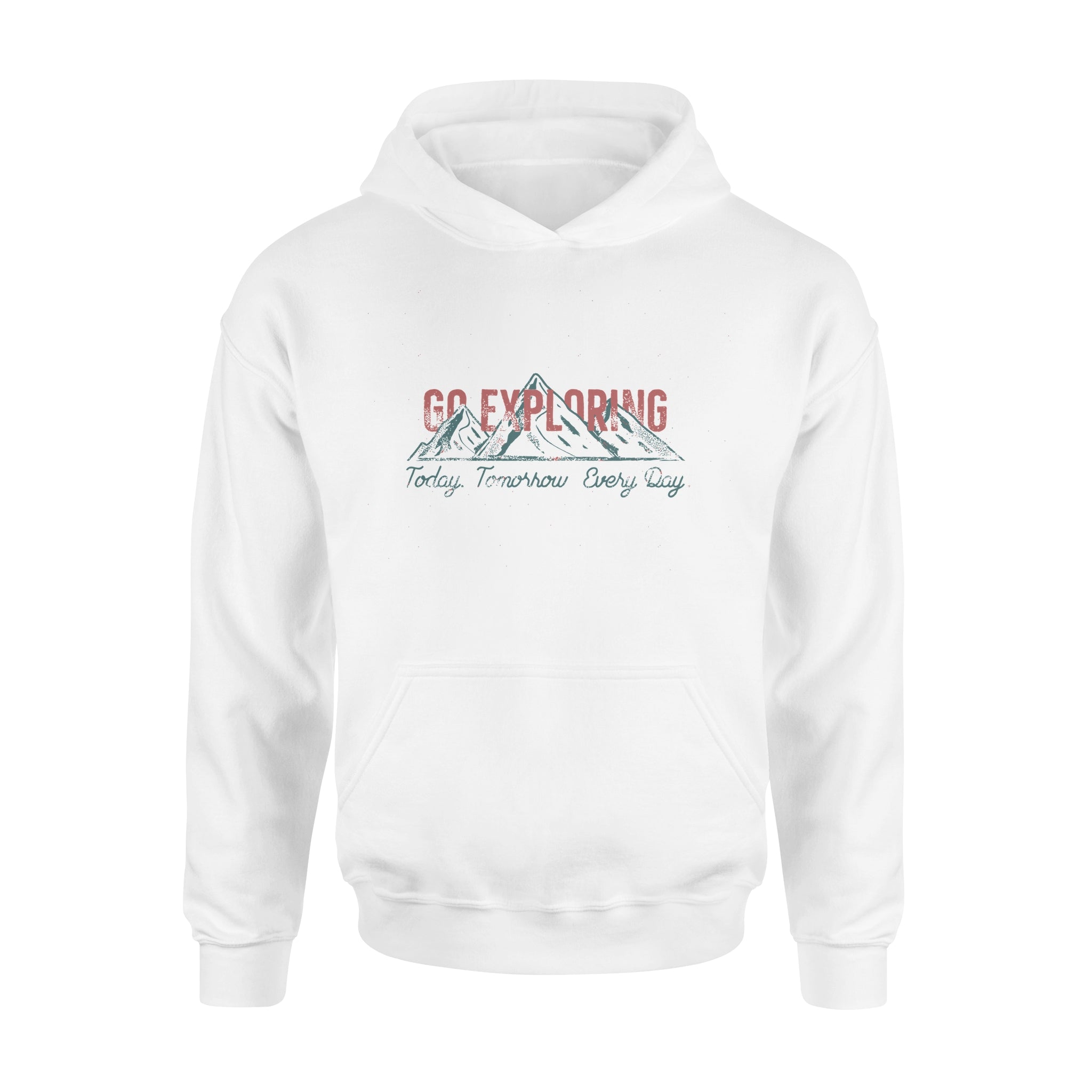 Go Explore Everyday -  Hoodie