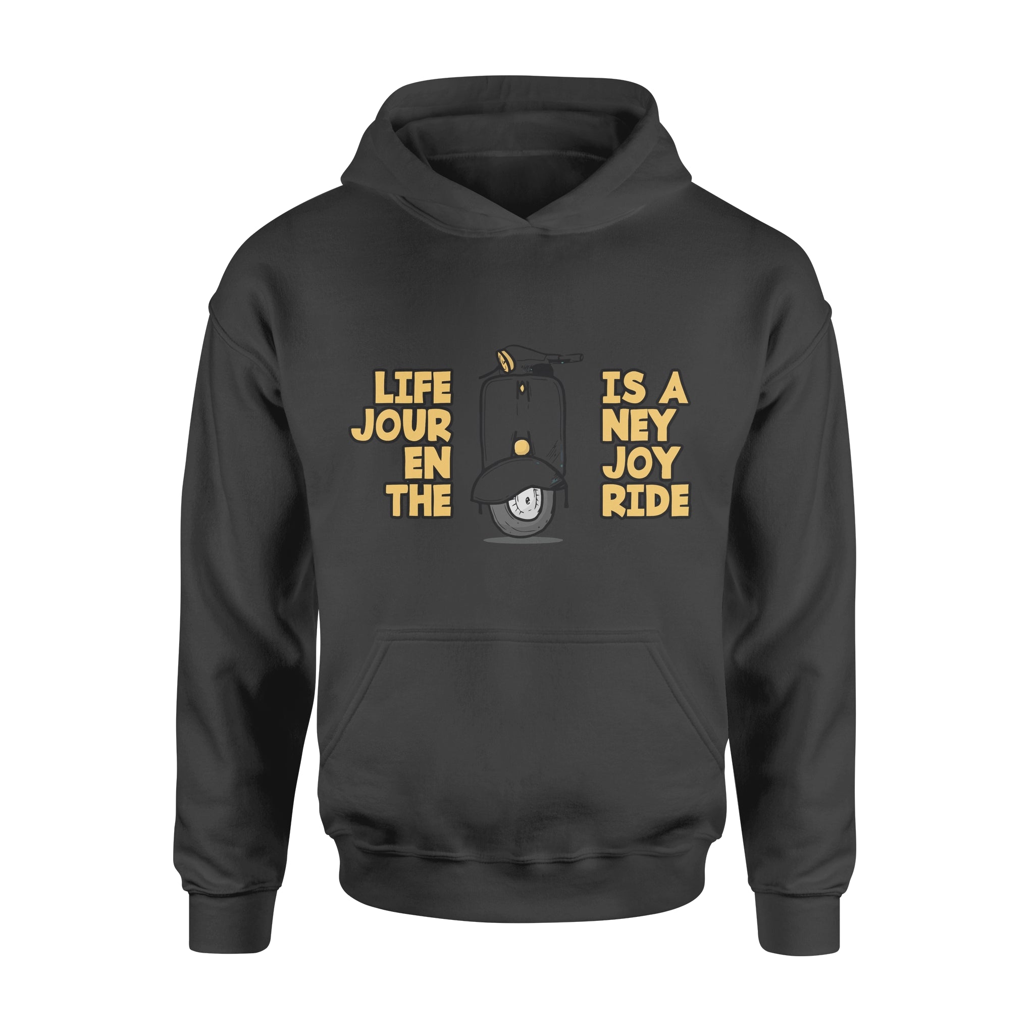 Life Is A Journey Enjoy The Ride -  Hoodie