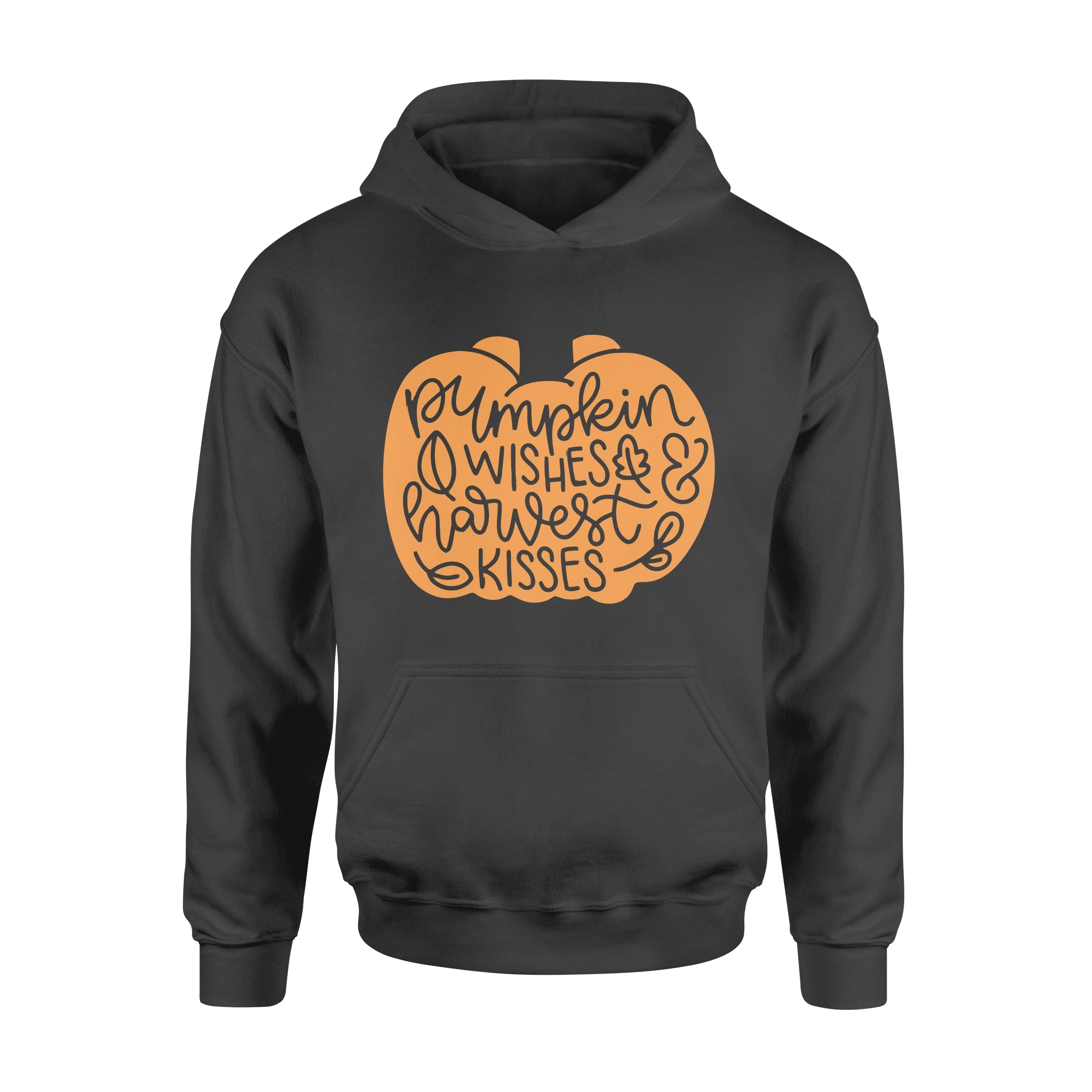 Pumkin Wishes Harvest Kisses - Hoodie