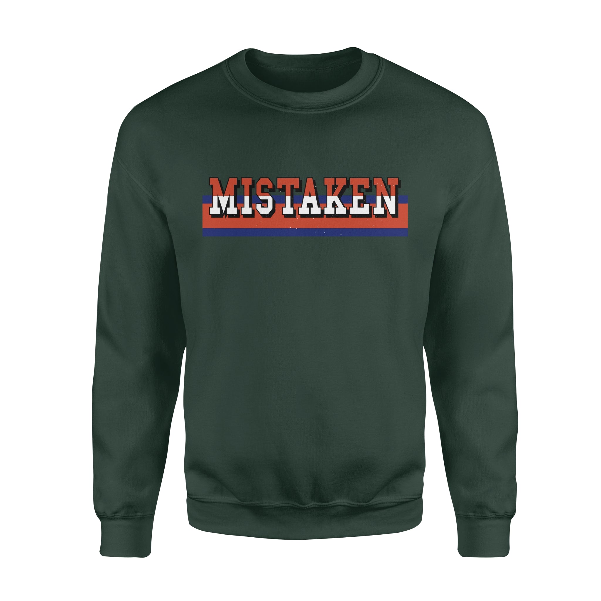MISTAKEN -  Fleece Sweatshirt