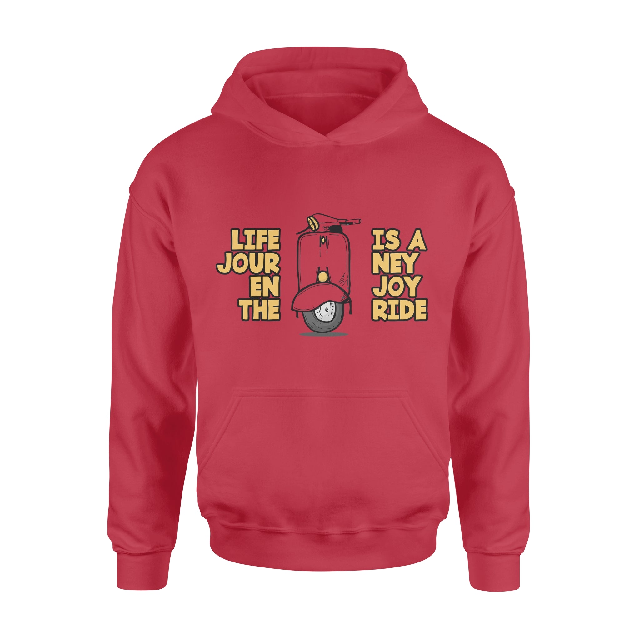 Life Is A Journey Enjoy The Ride -  Hoodie