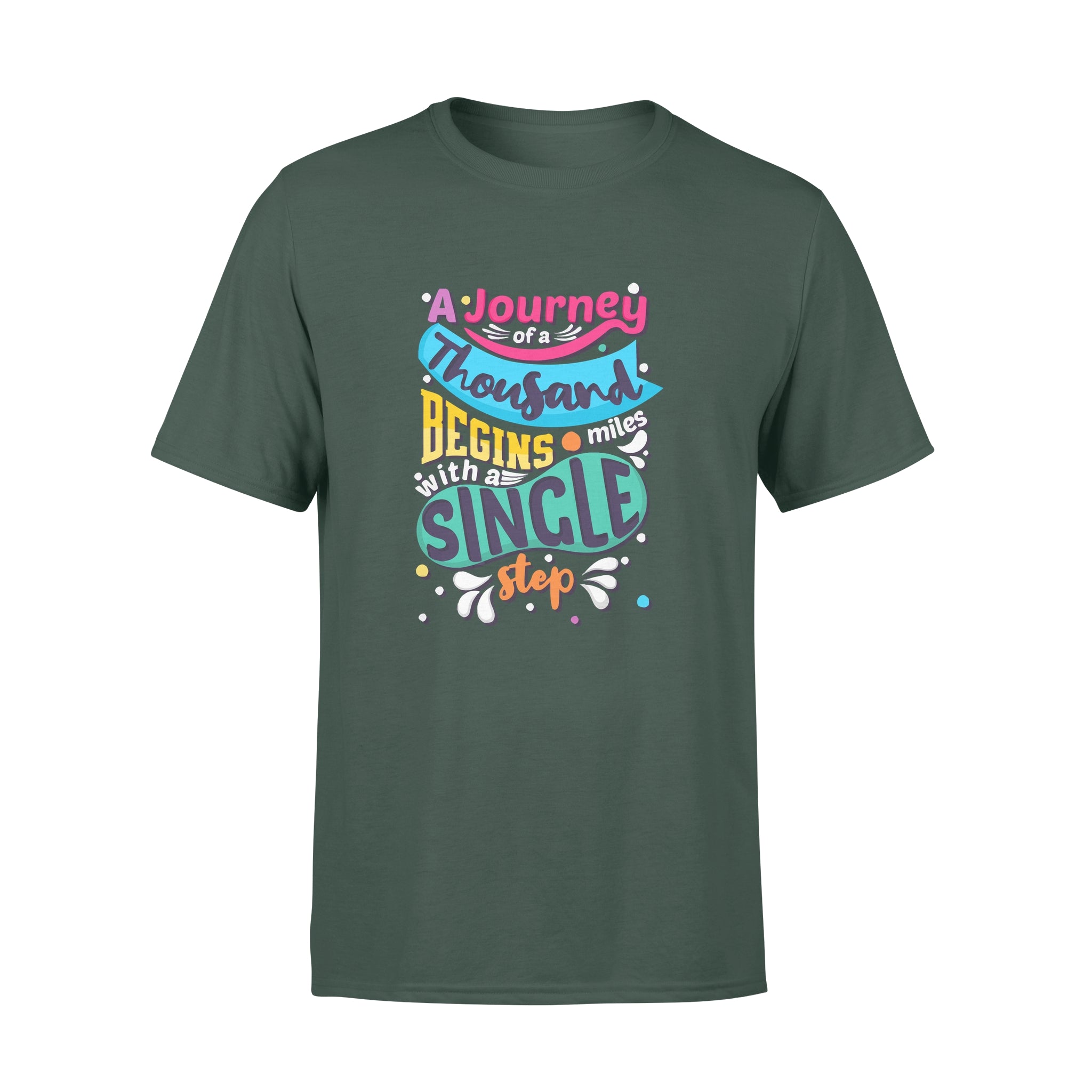Aj Journey of a Thousand Miles Begins with a Single Step - T-shirt