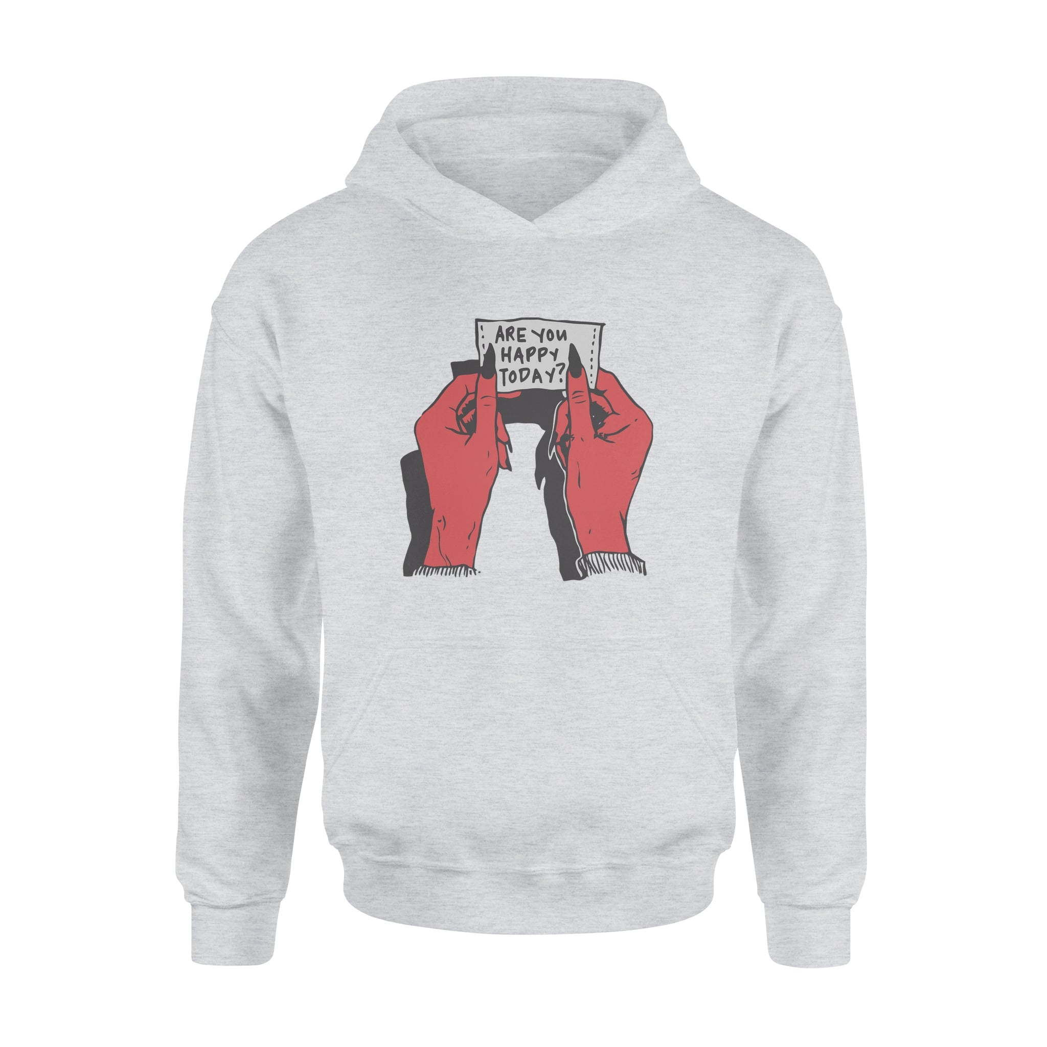 Are You Happy - Hoodie