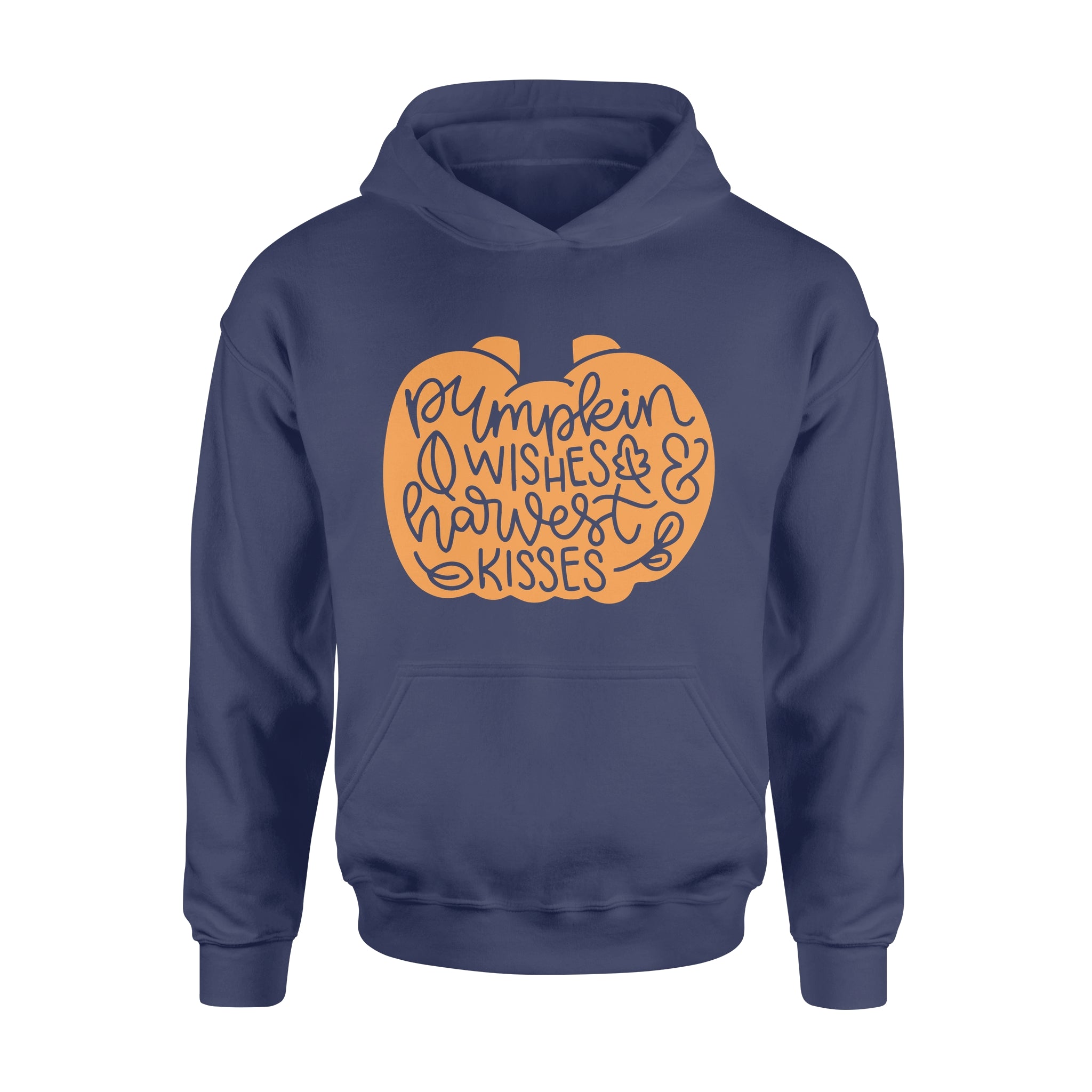 Pumkin Wishes Harvest Kisses - Hoodie