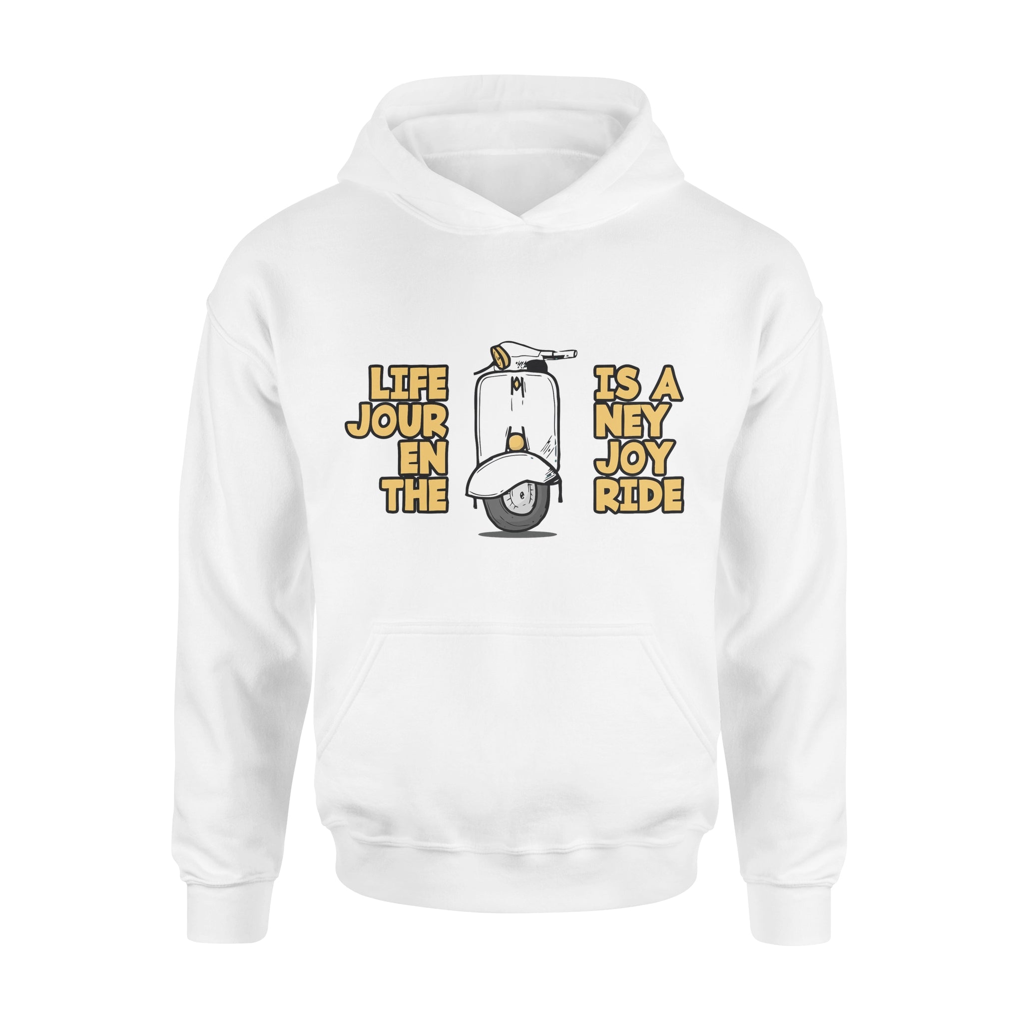 Life Is A Journey Enjoy The Ride -  Hoodie