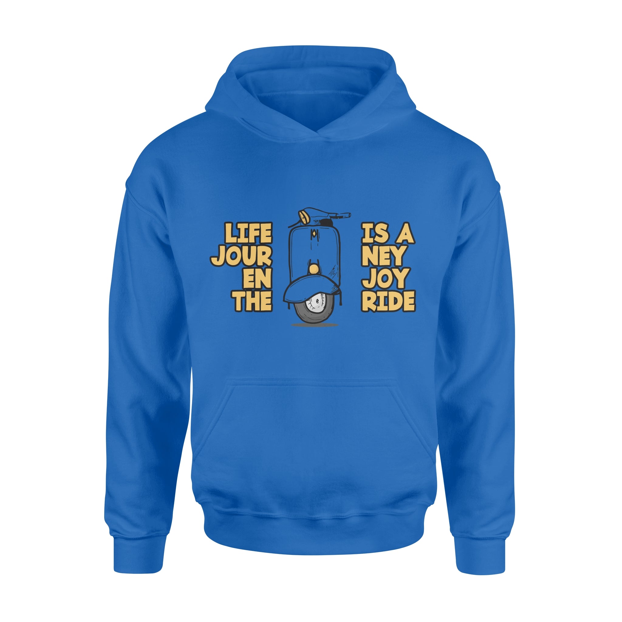 Life Is A Journey Enjoy The Ride -  Hoodie