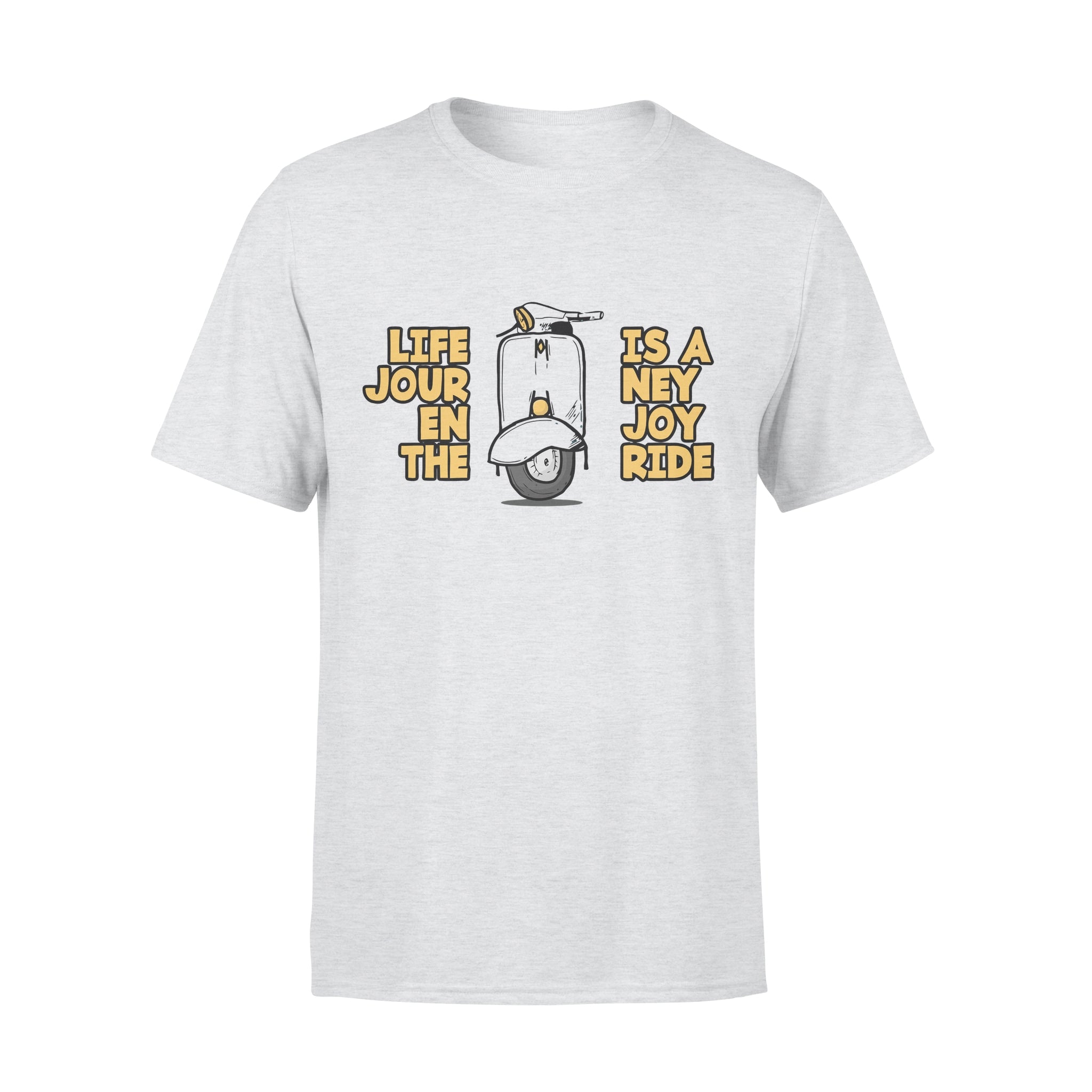 Life Is A Journey Enjoy The Ride -  T-shirt