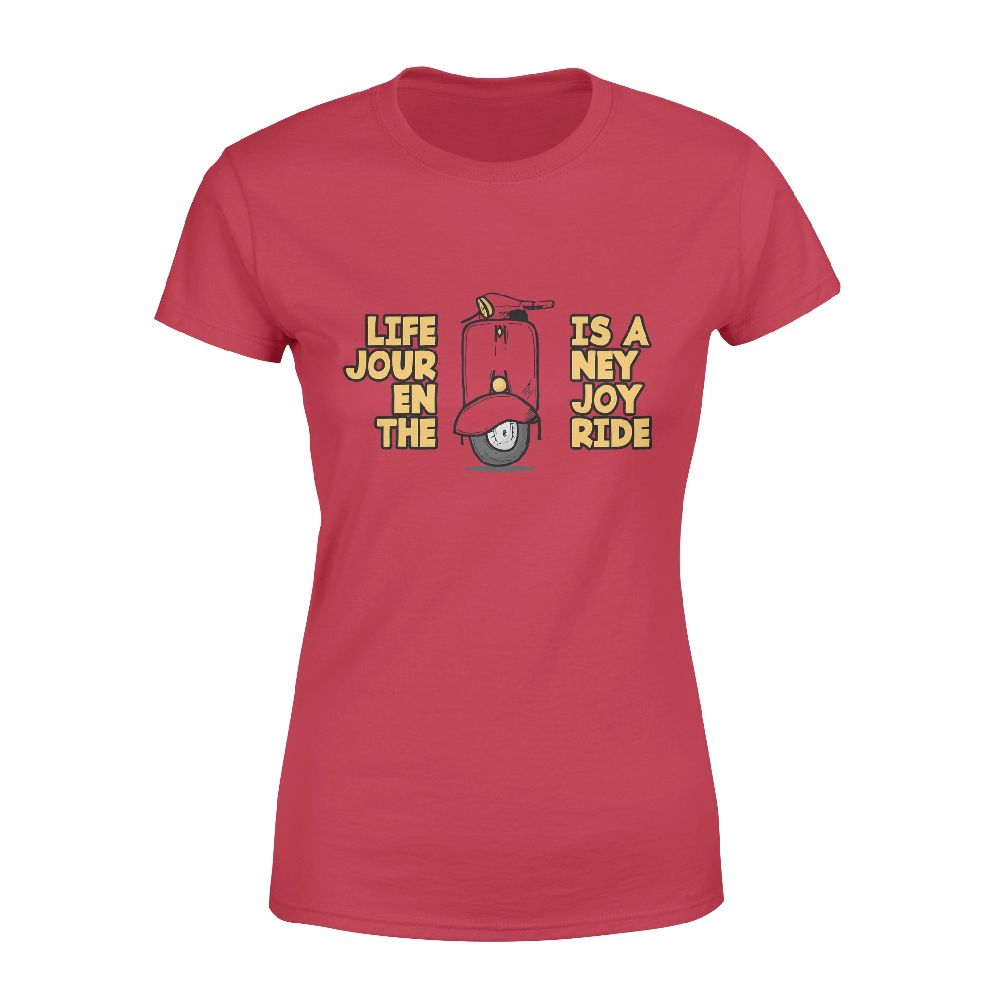 Life Is A Journey Enjoy The Ride -  Women's T-shirt