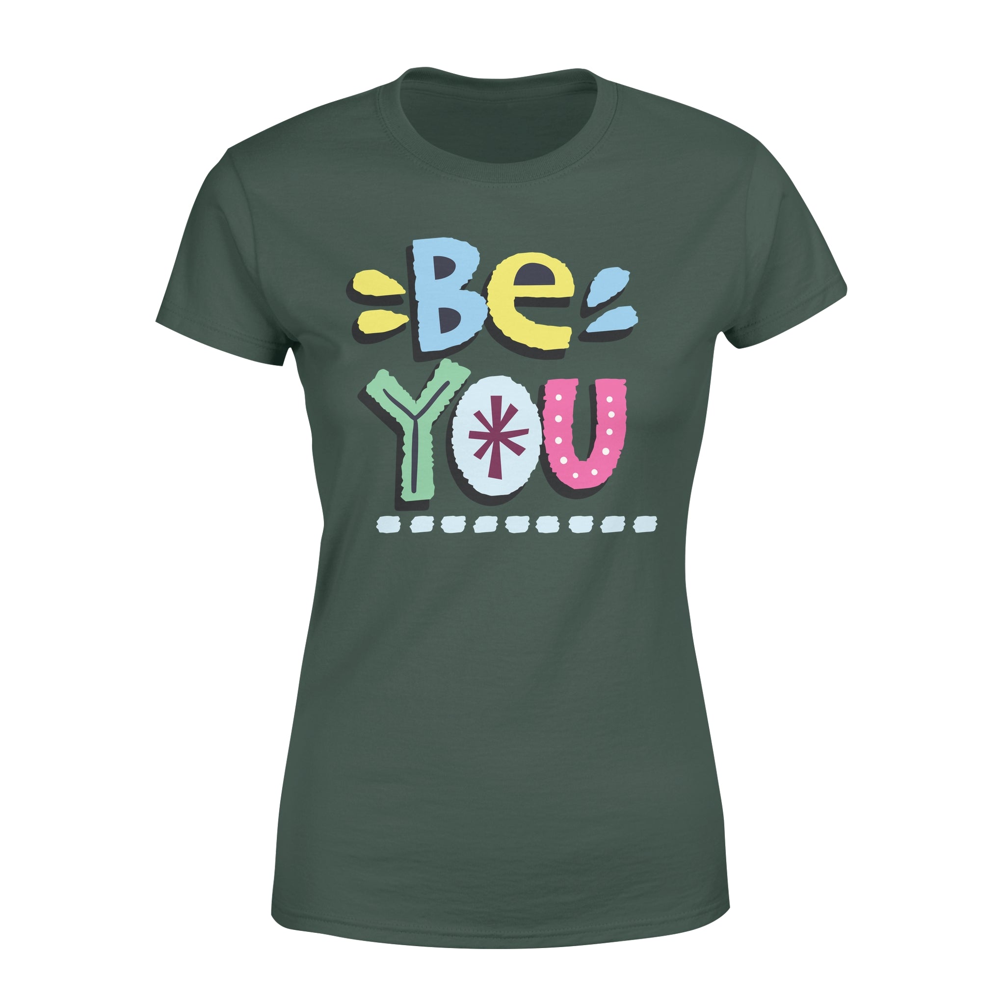 Be You -  Women's T-shirt