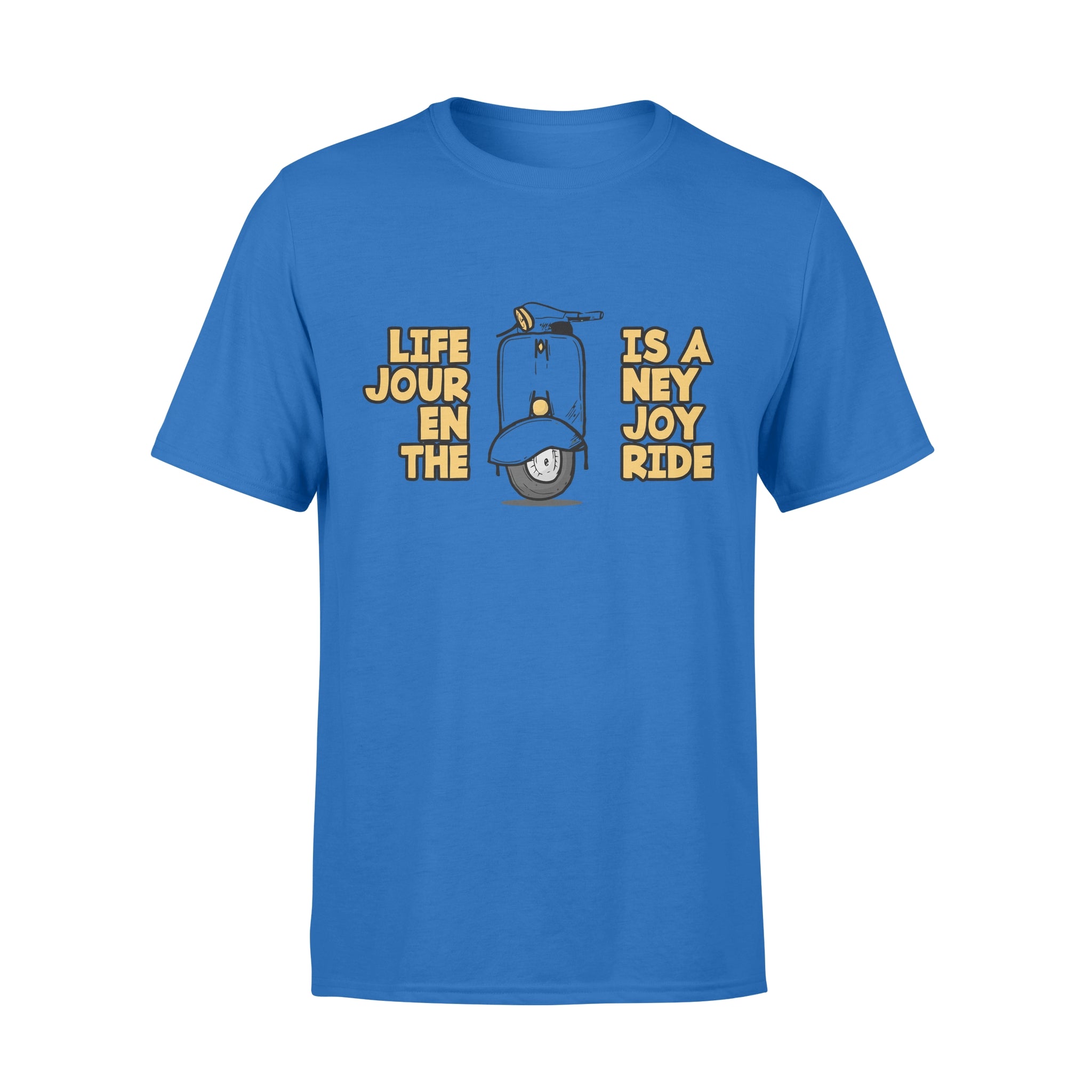 Life Is A Journey Enjoy The Ride -  T-shirt
