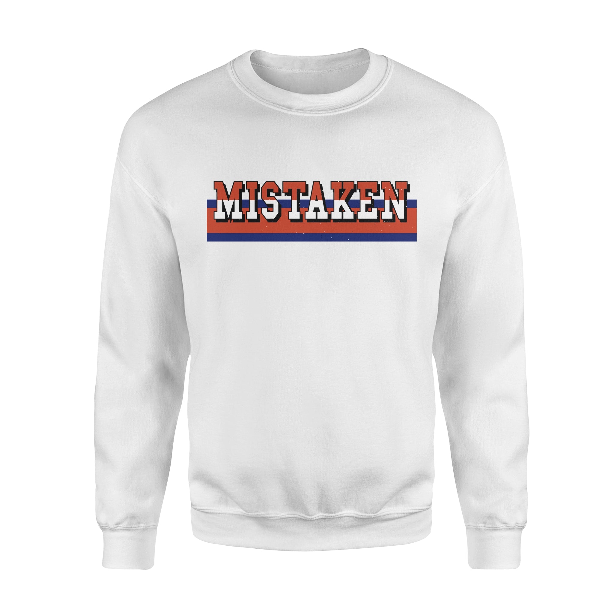 MISTAKEN -  Fleece Sweatshirt